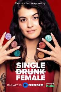 Single Drunk Female - Posters