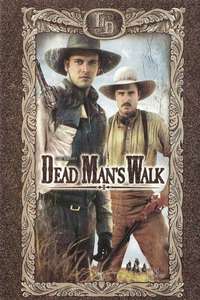 Dead Man's Walk - Poster