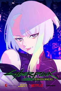 Cyberpunk: Edgerunners - Posters