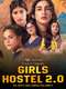 Girls Hostel : Season 2