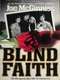 Blind Faith : Miniseries
