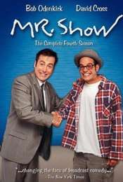 Mr. Show with Bob and David Mr. show season 4