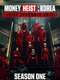 Money Heist: Korea - Joint Economic Area : Season 1