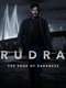 Rudra: The Edge Of Darkness : Season 1