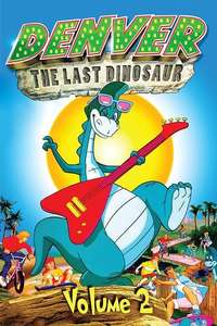 Denver  the Last Dinosaur - Poster