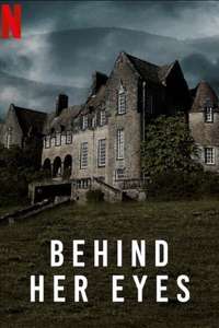 Behind Her Eyes - Posters