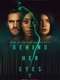 Behind Her Eyes : Season 1