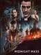 Midnight Mass : Season 1