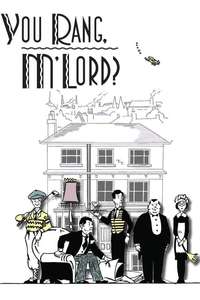 You Rang  M'Lord? - Poster