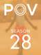 POV : Season 28