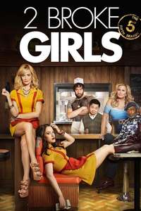 2 Broke Girls - Posters