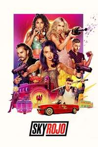 Sky Rojo - Posters