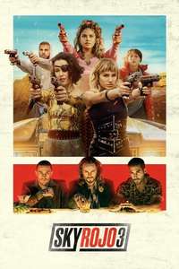 Sky Rojo - Posters