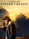 Under the Banner of Heaven : Season 1
