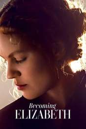 Becoming Elizabeth Season 1