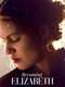 Becoming Elizabeth : Season 1