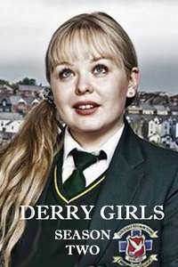 Derry Girls - Posters