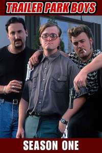 Trailer Park Boys - Posters
