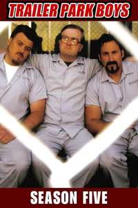 Trailer Park Boys - Posters