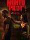 Montu Pilot : Season 1