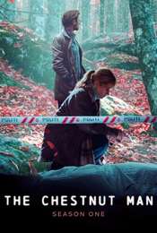 The Chestnut Man Season 1