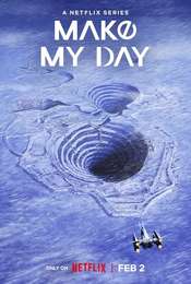 MAKE MY DAY Season 1