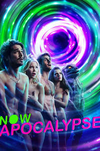 Now Apocalypse - Poster
