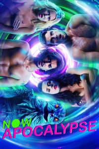 Now Apocalypse - Poster