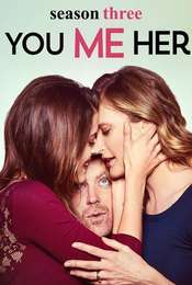 You Me Her Season 3