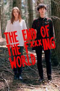The End of the F***ing World - Posters