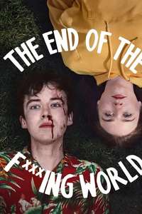 The End of the F***ing World - Posters