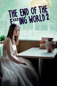 The End of the F***ing World - Posters