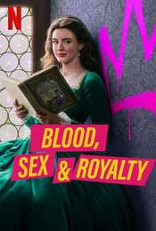Blood  Sex & Royalty Season 1