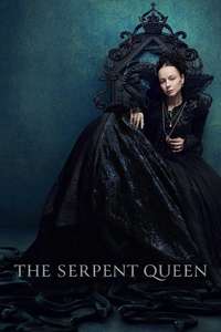 The Serpent Queen - Posters