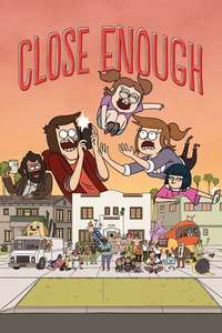 Close Enough - Poster