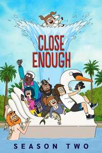 Close Enough - Poster