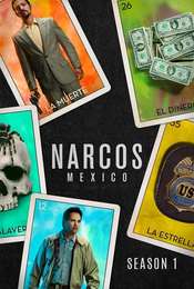 Narcos: Mexico Season 1