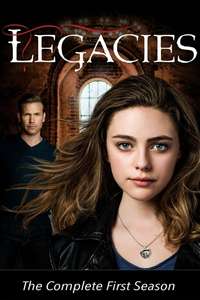 Legacies - Posters