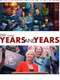 Years and Years : Season 1