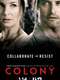 Colony : Season 1