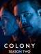 Colony : Season 2