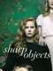 Sharp Objects : Season 1
