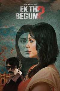 Ek Thi Begum - Posters