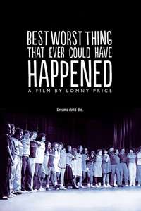 Best Worst Thing That Ever Could Have Happened... - Poster
