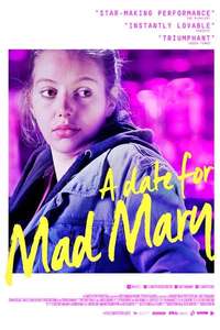 A Date for Mad Mary - Poster