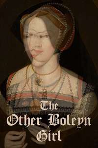 The Other Boleyn Girl - Posters