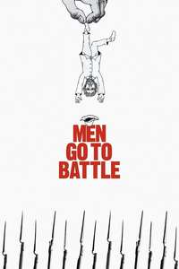 Men Go to Battle - Poster
