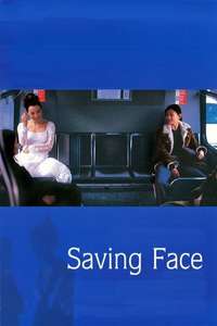 Saving Face - Poster