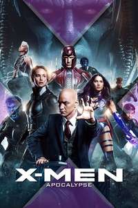 X-Men: Apocalypse - Posters