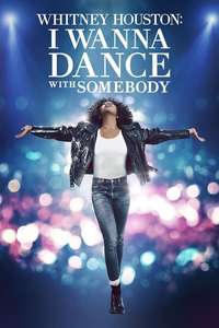 I Wanna Dance with Somebody - Poster